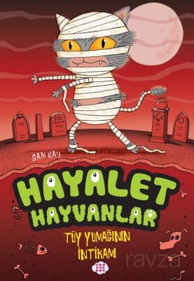 Hayalet Hayvanlar 2 / Tüy Yumağının İntikamı - 1