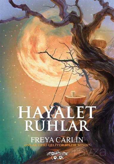 Hayalet Ruhlar - Yediveren Çocuk