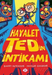 Hayalet Ted'in İntikamı 2 - Dokuz Yayınları (Konya)