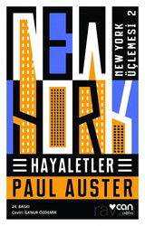 Hayaletler / New York Üçlemesi 2 - Can Yayınları
