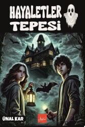 Hayaletler Tepesi - Atakar Yayıncılık