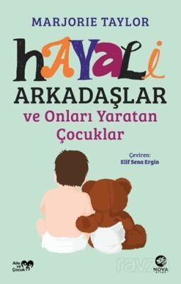 Hayali Arkadaşlar ve Onları Yaratan Çocuklar - 1