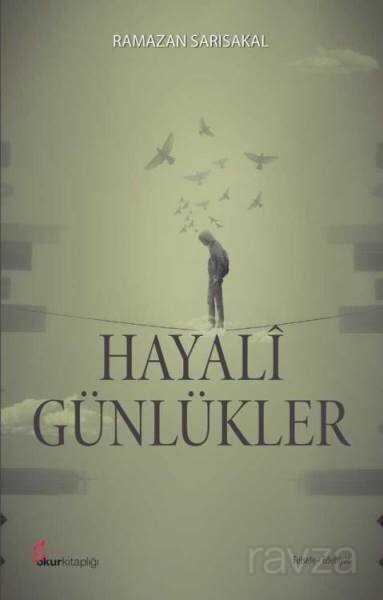 Hayali Günlükler - Okur Kitaplığı