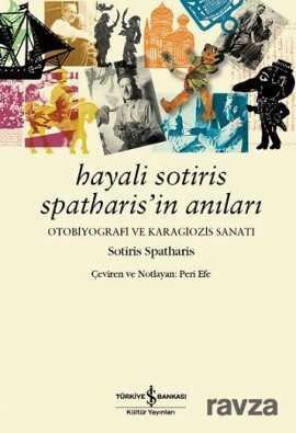 Hayali Sotiris Spatharis'in Anıları - 1