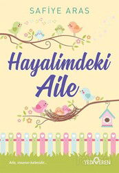 Hayalimdeki Aile - Yediveren Yayınları