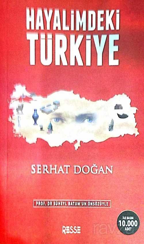 Hayalimdeki Türkiye - 1