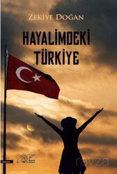Hayalimdeki Türkiye - Kuytu Yayınları