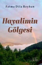Hayalimin Gölgesi - Kuytu Yayınları