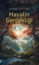 Hayalin Gerçekliği - Çimke Yayınları