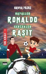Hayaller Ronaldo Gerçekler Raşit - Gol Kralı 1 - Siyah Beyaz Yayınları
