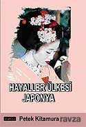 Hayaller Ülkesi Japonya - 1