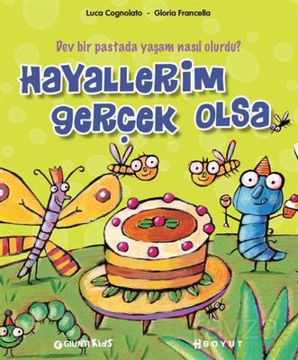 Hayallerim Gerçek Olsa - 1