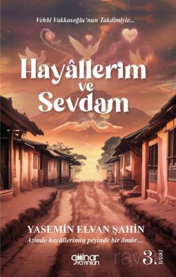 Hayallerim ve Sevdam - 1