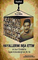 Hayallerimi İnşa Ettim - Kapital Medya Hizmetleri A.Ş.