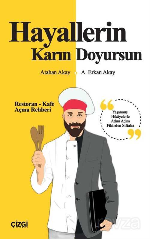 Hayallerin Karın Doyursun - Çizgi Kitabevi