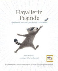 Hayallerin Peşinde (Ciltli) - Nar Yayınları