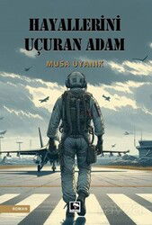 Hayallerini Uçuran Adam - Çınaraltı Yayın Dağıtım