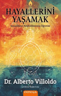 Hayallerini Yaşamak - Omega Yayınları