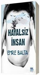 Hayalsiz İnsan - Servet Yayınevi