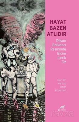 Hayat Bazen Atlıdır - 1