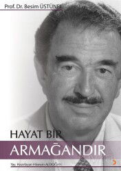 Hayat Bir Armağandır - Cinius Yayınları