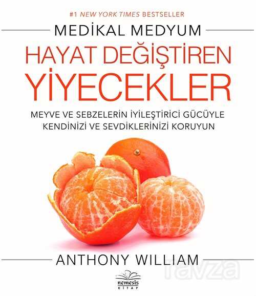 Hayat Değiştiren Yiyecekler - Nemesis Kitap