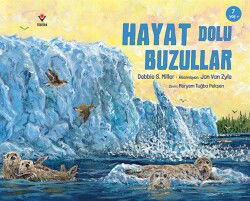 Hayat Dolu Buzullar - Tübitak Yayınları