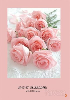 Hayat Güzeldir! - 1