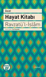 Hayat Kitabı - Ravzatü'l-İslam - Büyüyenay Yayıncılık