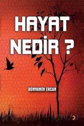 Hayat Nedir? - Cinius Yayınları