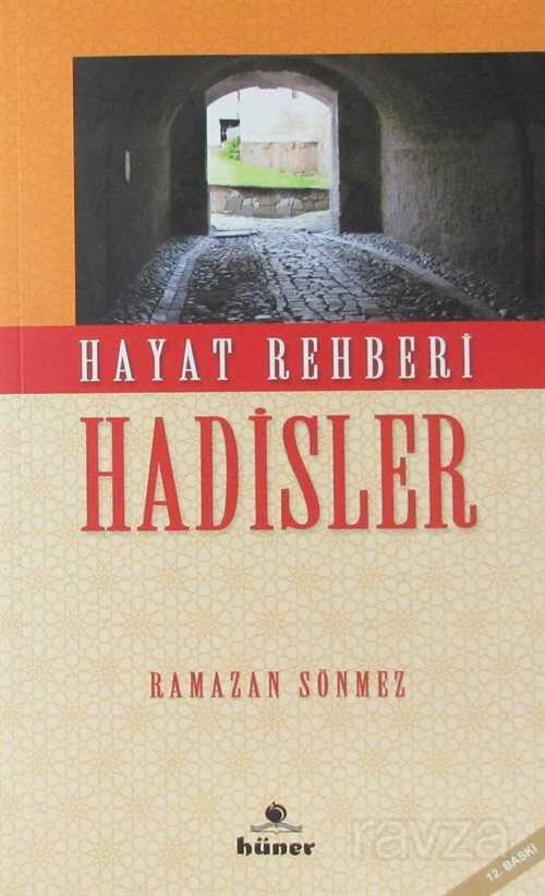 Hayat Rehberi Hadisler - Hüner Yayınevi (Konya)