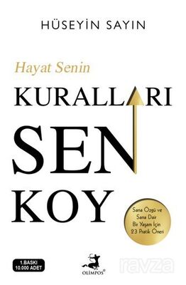 Hayat Senin Kuralları Sen Koy - 1