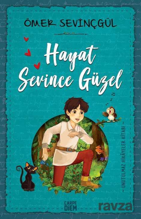 Hayat Sevince Güzel! - Carpe Diem Kitap