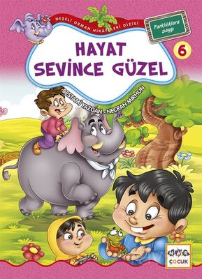 Hayat Sevince Güzel / Neşeli Orman Hikayeleri (Büyük Boy) - 1