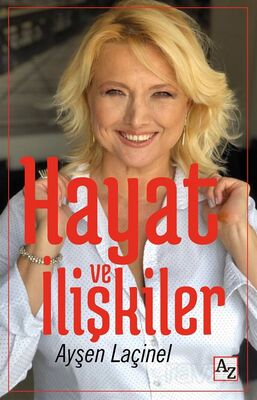 Hayat ve İlişkiler - 1