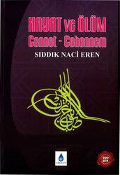 Hayat Ve Ölüm Cennet Cehennem - Şelale Yayınları