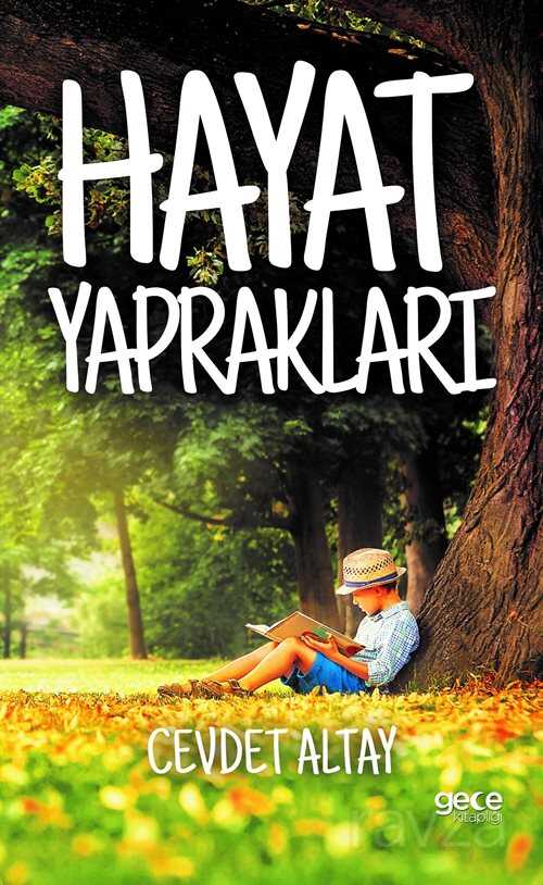 Hayat Yaprakları - Gece Kitaplığı