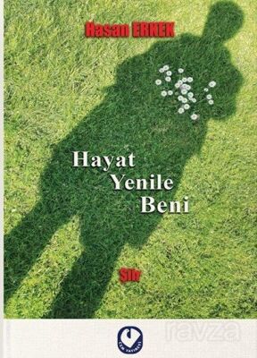 Hayat Yenile Beni - 1