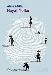 Hayat Yolları - Metis Yayınları