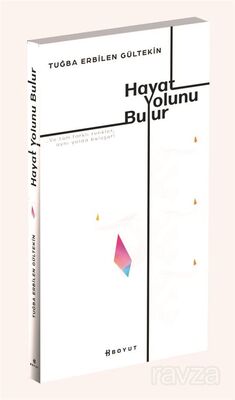 Hayat Yolunu Bulur - 1