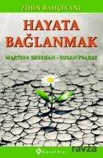 Hayata Bağlanmak - Kuraldışı Yayınları