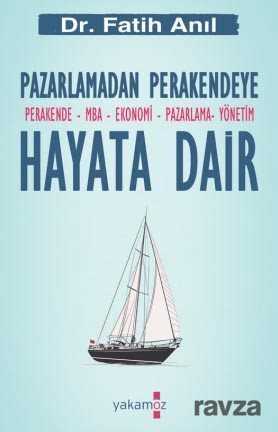 Hayata Dair - Yakamoz Yayıncılık