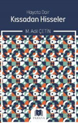 Hayata Dair Kıssadan Hisseler - Parana Yayınları