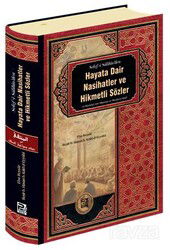 Hayata Dair Nasihatler ve Hikmetli Sözler - Polen Yayınları