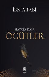 Hayata Dair Öğütler - İnsan Yayınları