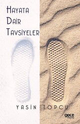 Hayata Dair Tavsiyeler - Gece Kitaplığı