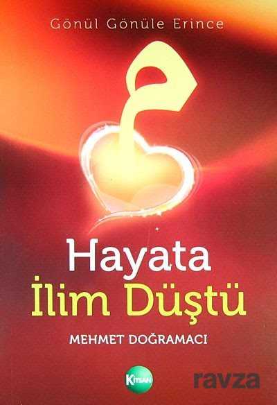 Hayata İlim Düştü - Kitsan Basım Yayın