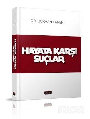 Hayata Karşı Suçlar (Ciltli) - 1