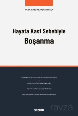 Hayata Kast Sebebiyle Boşanma - 1