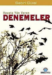 Hayata Yön Veren Denemeler - Ozan Yayıncılık